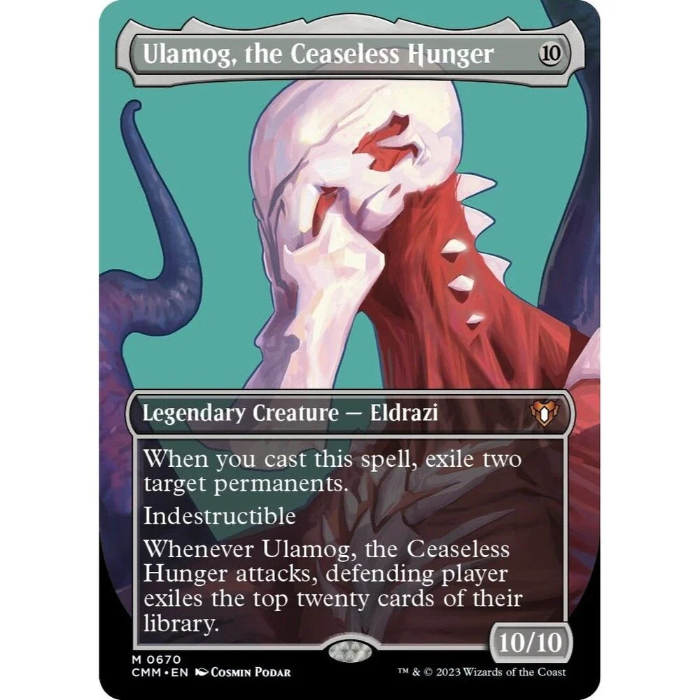 Ulamog, the Ceaseless Hunger (Borderless) | CMM | 670 | NM/Mythic | 080-MTG-A